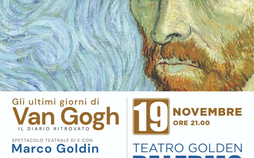 Gli ultimi giorni di Van Gogh – Spettacolo teatrale – Palermo